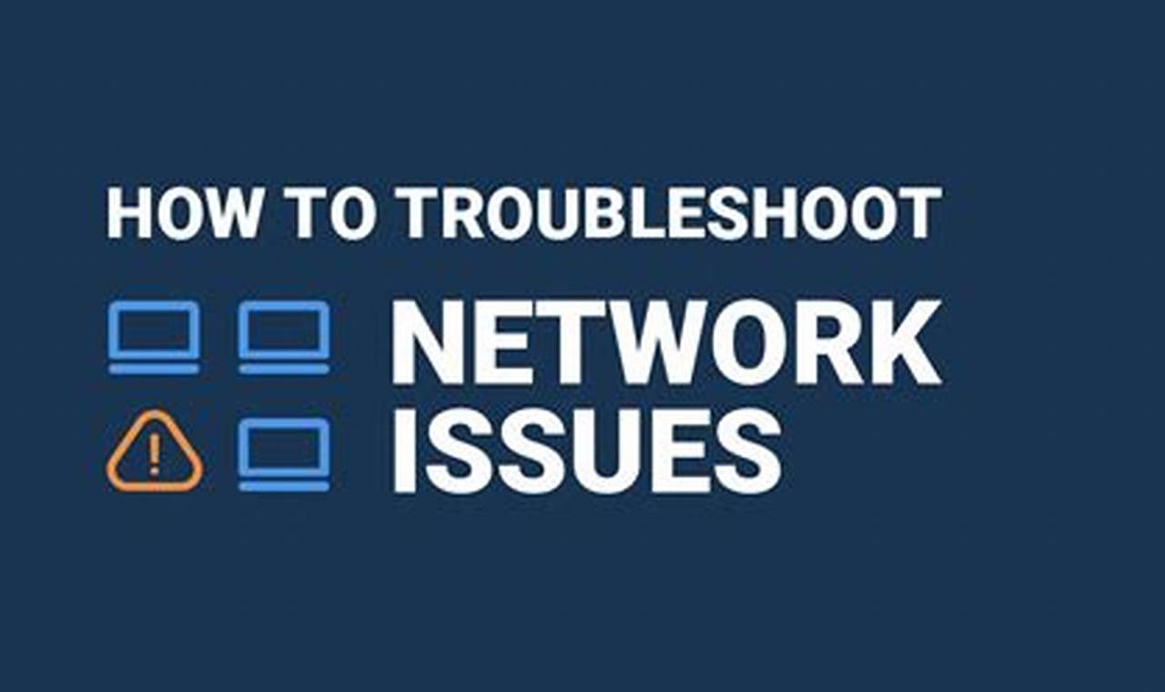 Troubleshooting Network Issues On Your Pc