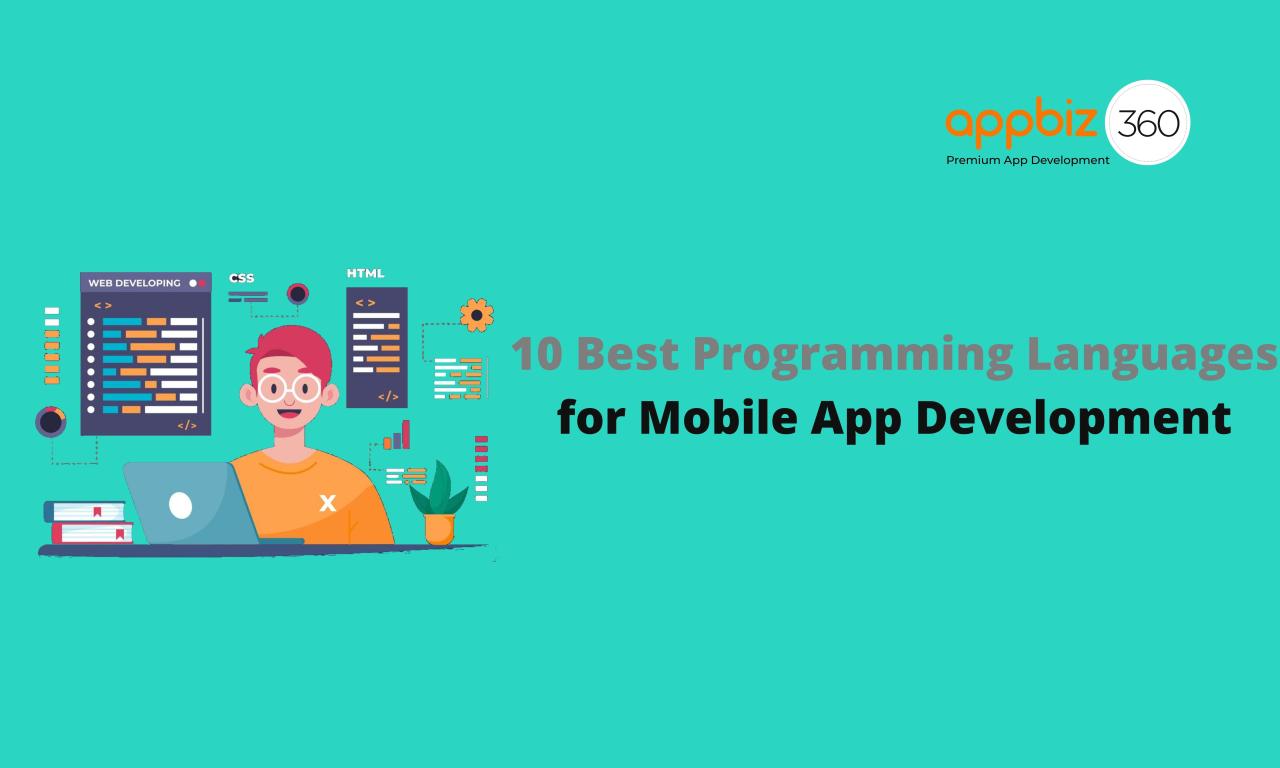 10 Best Programming Languages for Mobile App Development
