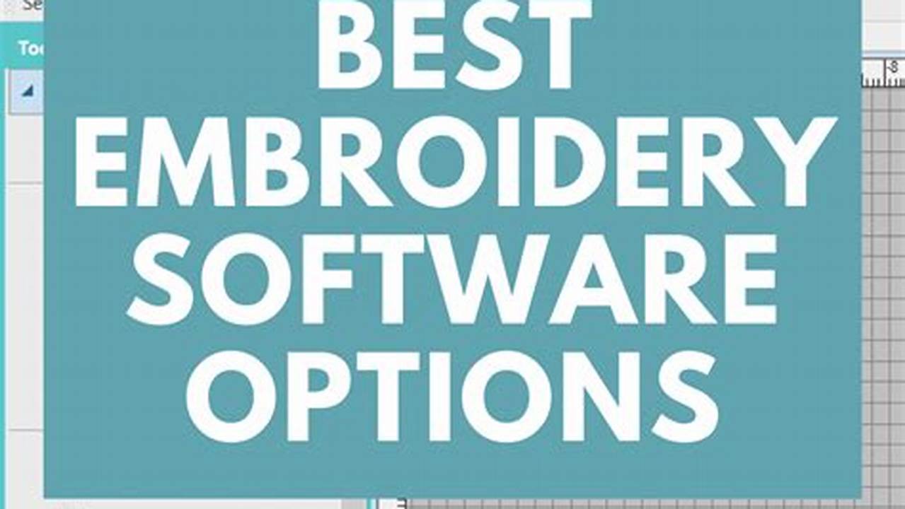 Best Embroidery Design Software For Beginners