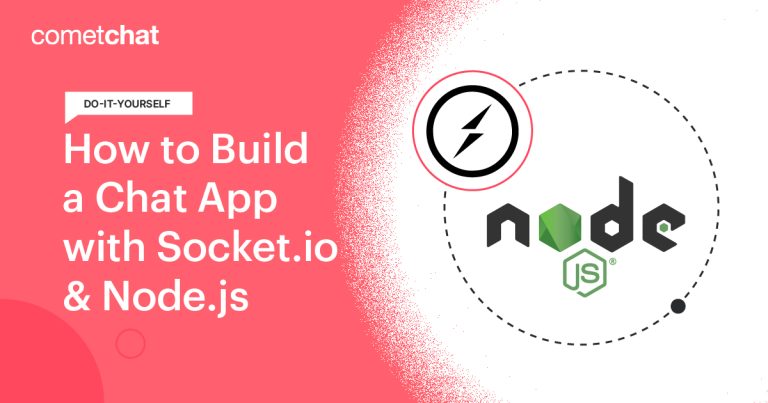 How to Build a Chat App with Socket.io & Node.js