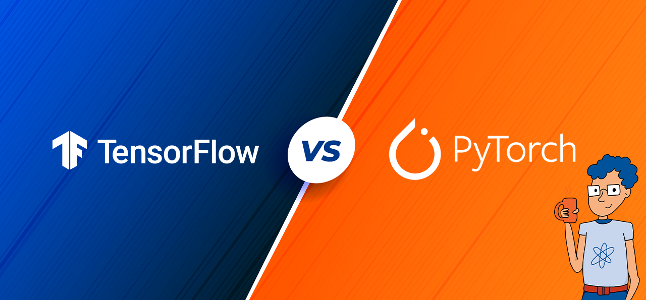 PyTorch vs TensorFlow The Right Machine Learning Software