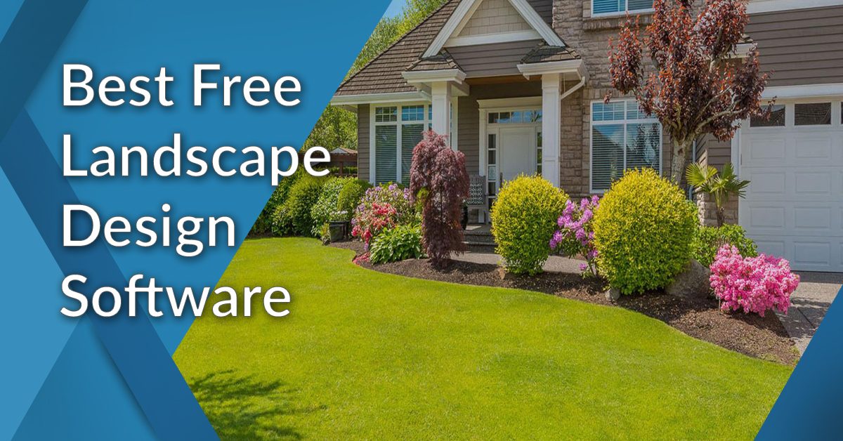 12 Best Free Landscape Design Software