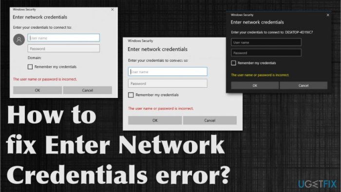 Credentials enter network error fix policies security