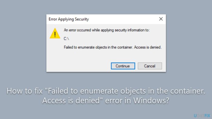 5 Fixes for the “Failed to Enumerate Objects in the Container” Error on Windows