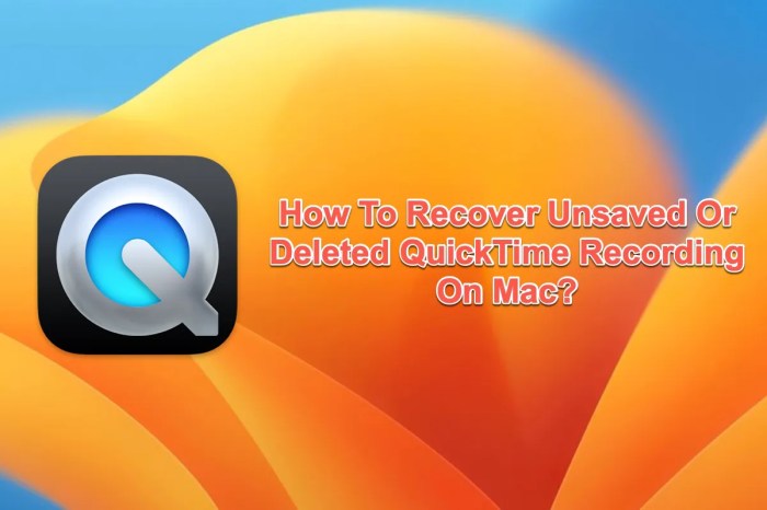 Recover unsaved QuickTime files with this handy trick