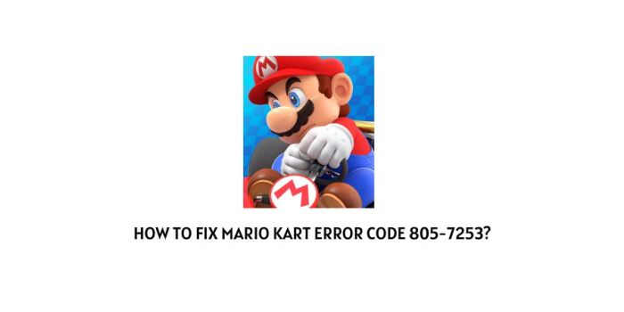 How to fix ‘805’ error codes in Mario Kart Tour for iOS