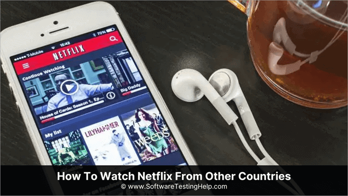 How To Watch Netflix On Your iPad From Any Country In The World